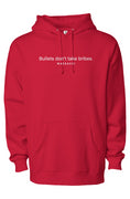 Load image into Gallery viewer, Bullets don't take bribes, heavyweight pullover hoodie
