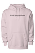 Load image into Gallery viewer, Bullets don't take bribes, heavyweight pullover hoodie
