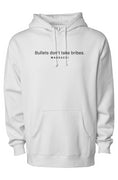 Load image into Gallery viewer, Bullets don't take bribes, heavyweight pullover hoodie
